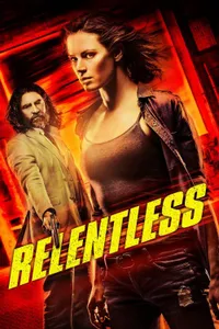 Relentless izle