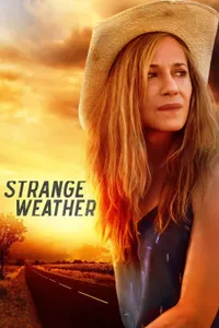 Strange Weather izle