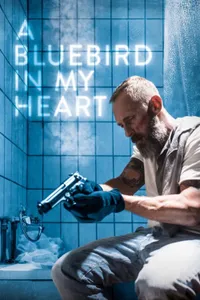 A Bluebird in My Heart izle