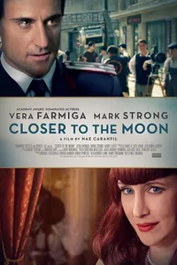Closer To The Moon izle