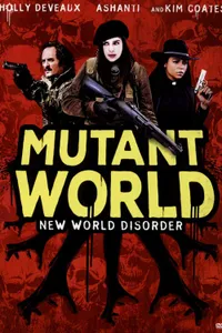Mutant Dünyası izle
