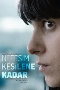 Nefesim kesilene kadar izle