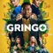 Gringo fragman izle